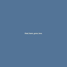 Heal Learn Grow Love Www Functionalrustic Com Blog Functionalrustic Quote Quoteoftheday Motivat Inspirational Quotes Motivation Bio Quotes Words Quotes