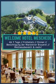 4 S Welcome Hotel Meschede Im Sauerland Ab 99 1 5 5 Travelcircus Hotels Urlaub Am See Hotel