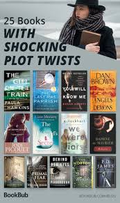 25 Books With Plot Twists You Won T See Coming Book Club Books Best Books To Read Books To Read