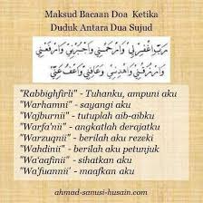 Bacaan duduk antara dua sujud, ternyata tidak hanya satu versi. Maksud Bacaan Doa Ketika Ahmad Sanusi Husain Malaysia Facebook
