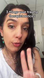 Understanding Your Trauma Therapist's Observations