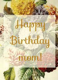 ✓ free for commercial use ✓ high quality images. Top Birthday Wishes Happy Birthday Mom Birthday Greetings For Mom Birthday Wishes For Her