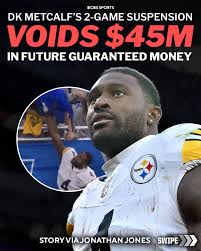 DK Metcalf could lose a lot of money due to his suspension 😳