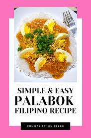 Simple Easy Palabok Filipino Recipe In 2020 Recipes Filipino Recipes Filipino Dishes