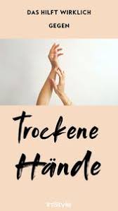 Trockene Hande Diese Maske Ist Ein Echtes Beauty Wunder Und Schafft Sofort Abhilfe In 2020 Trockene Hande Beauty Gesunde Haut