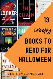 13 Creepy Books To Read For Halloween 2019 Petite Melanie In 2020 Books To Read Best Books To Read Books