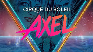 cirque du soleil axel presale passwords ticket crusader