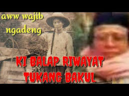 Ceramah Ki Balap Riwayat Tukang Bakul Youtube