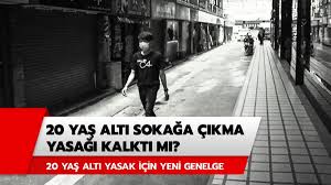 81 şehirde 20 yaş altı ile 65 yaş üstü vatandaşların sokağa çıkma yasakları bugün başladı. 20 Yas Alti Sokaga Cikma Yasagi Degisti Mi 20 Yas Alti Sokaga Cikma Yasagi Kalkti Mi