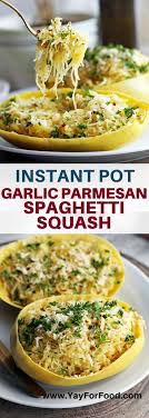 Instant Pot Garlic Parmesan Spaghetti Squash Recipe Parmesan Spaghetti Squash Instant Pot Recipes Instant Pot Dinner Recipes