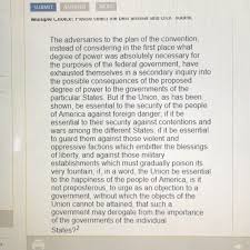 The second does the same for the executive branch, the president, and the third article provides for the system of federal courts. What Important Federalist Idea Is Expressed In This Exercise In This Excerpt From The Federalist Brainly Com