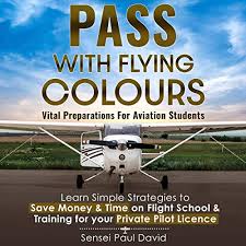 You may be eligible for flight training benefits if you meet all of the requirements listed below. Pass With Flying Colours Audiobook Sensei Paul David Audible Com Au