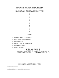 Susunan acara idul fitri bismillahirahmanirahim. Susunan Acara Idulfitri Pdf