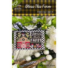 Uses half cross stitch, counted cross stitch, backstitch. Bless This Farm Downloadable Pdf Cross Stitch Pattern Stitching With The Housewives Tiered Tray Tidbits Fat Quarter Shop