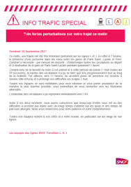 Sur sncf.com sur l'appli sncf (tlchargeable gratuitement sur l'appstore et google play) retrouvez cette information sur votre mobile. Info Trafic Special 15 Septembre 2017