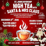 High Tea w/ Santa and Mrs Claus Aboard the Barbara Lee