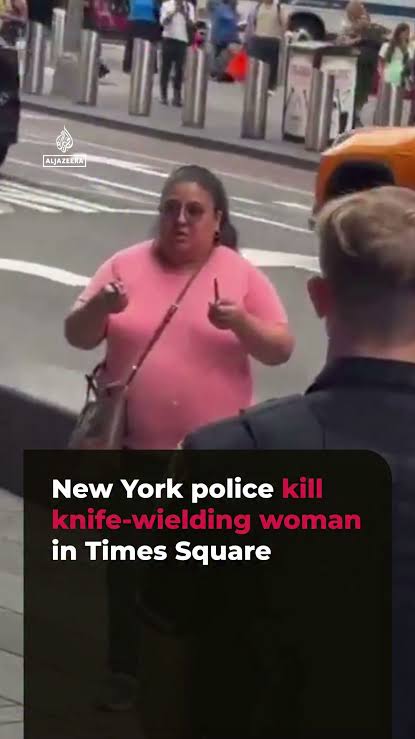 A woman has been shot dead by police in New York's Times Square., Police  say she was armed with two large knives and had stabbed two people, one  fatally., Warning: this video may distress some ...