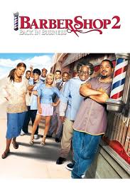 Take a seat, sit back, and get ready for another haircut: Barbershop 2 Back In Business Free Online 2004