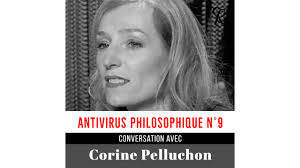 Antivirus Philosophique nº9 : Corine Pelluchon