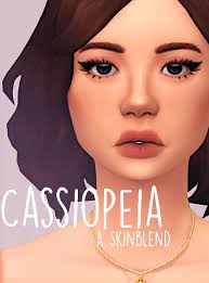 It comes to your sims' looks. Sims 4 Skintones Cassiopeia Micat Game