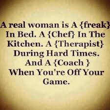 I like a man who looks like a bad boy but knows how to treat a woman like a queen. 17 Definitions Of A Real Woman As Told By The Internet Real Women Quotes Good Woman Quotes Woman Quotes