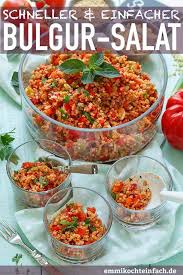 Schneller Und Einfacher Bulgursalat Emmikochteinfach Rezept Bulgursalat Rezept Bulgursalat Grillsalate