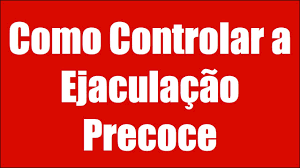 Resultado de imagem para ejaculaçao precoce