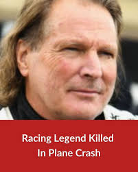 Racing Legend Killed In Plane Crash: https://bit.ly/3WN5Sze