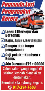 On this occasion, the admin will give info jawatan kosong pemandu lori. Pemandu Lori Pengangkut Kereta Jobs 1klassifieds Facebook