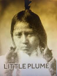 UPDATE: At long last, Little Plume is going home. Positive news from the  current archeological activity going