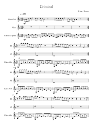 Britney spears — criminal (varsity team radio edit) (www.musicprime.ru) 04:24. Criminal Britney Spears Sheet Music For Violin Flute Guitar Mixed Trio Musescore Com