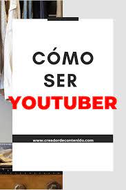 guia para convertirte en un youtuber exitoso redes sociales marketing consejos