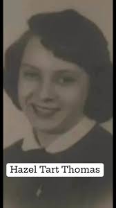 Hazel Tart Thomas, 88, passed away