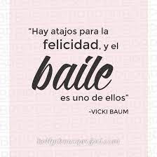 Por el a mor de una madre. Frases De Danza Frases De Danza Frases De Baile Frases De Bailarinas