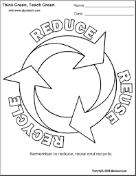 Free printable recycling coloring pages for kids! Coloring Page Think Green Reduce Reuse Recycle Circle Abcteach