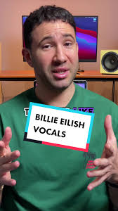 Cómo lograr el sonido vocal de Billie Eilish