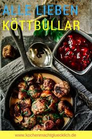 Mein Kottbullar Rezept Einfach Kostlich Kottbullar Rezept Rezepte Und Kochrezepte
