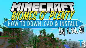 Best Biomes O Plenty Seeds 1 14 4 How To Download Install Biomes O Plenty In Minecraft 1 14 4 Youtube