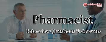 Top 250 Pharmacist Interview Questions And Answers 25 January 2021 Pharmacist Interview Questions Wisdom Jobs India