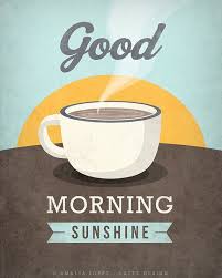 Good Morning Sunshine Print Morning Sunshine Wall Art Etsy Coffee Print Good Morning Sunshine Coffee Quotes