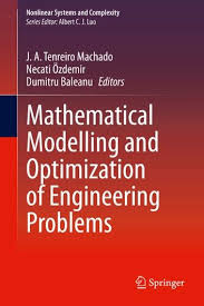 Mathematical Modelling And Optimization Of Engineering Problems Ebook By Rakuten Kobo In 2020 Optimization Engineering Ebook
