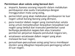 Uang asing dalam pengertian uang yang sebenarnya, yakni uang yang berupa karta, baik itu dalam wujud logam, kertas negara, maupun kertas bank yang dapat digunakan dalam perdagangan internasional. Valuta Asing Yang Berasal Dari Kegiatan Ekspor Barang Disebut Devisa Belajar