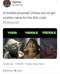 Some Baby Yoda Memes To Brighten Your Day Yoda Meme Yoda Star Wars Song