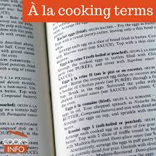 Our cooking terms glossary to the rescue! A La Cooking Terms Cooksinfo