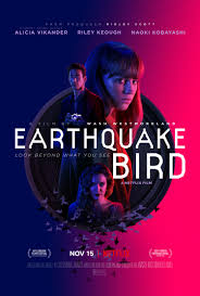 We'll be turning to imdb to scout out the best. Earthquake Bird 2019 Imdb