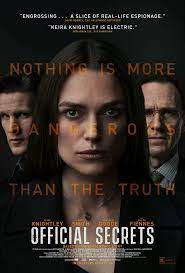 The film was released in the united states through video on demand, and theatrically in several countries, on july 31. Official Secrets 2019 Imdb