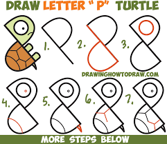 Use a ruler to make the lines straight. How To Draw A Cute Cartoon Turtle From Letter P Shapes Easy Step By Step Drawing Tutorial For Kids How To Draw Step By Step Drawing Tutorials Turtle Drawing Drawing