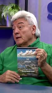 Nelson Araújo Filho é um nome conhecido em Campo Grande, não só como  advogado, mas também por sua sensibilidade literária. , Neste programa, ele  compartilha detalhes sobre Pantanais de Areia, sua ...
