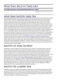 What Does Bactrim Taste Like By Acthaulage Com