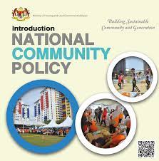 _ malaysia, known for its affordable high quality standard of living and thriving economy, is one of the southeast asia's most vibrant economies due to with so much to enjoy and explore in malaysia, the government of malaysia has launched the malaysia my second home programme in. National Community Policy Prime Minister S Office Of Malaysia